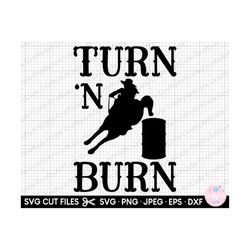 barrel racing svg png cricut turn 'n burn
