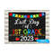 MR-269202331557-last-day-of-1st-grade-sign-last-day-of-first-grade-sign-last-image-1.jpg