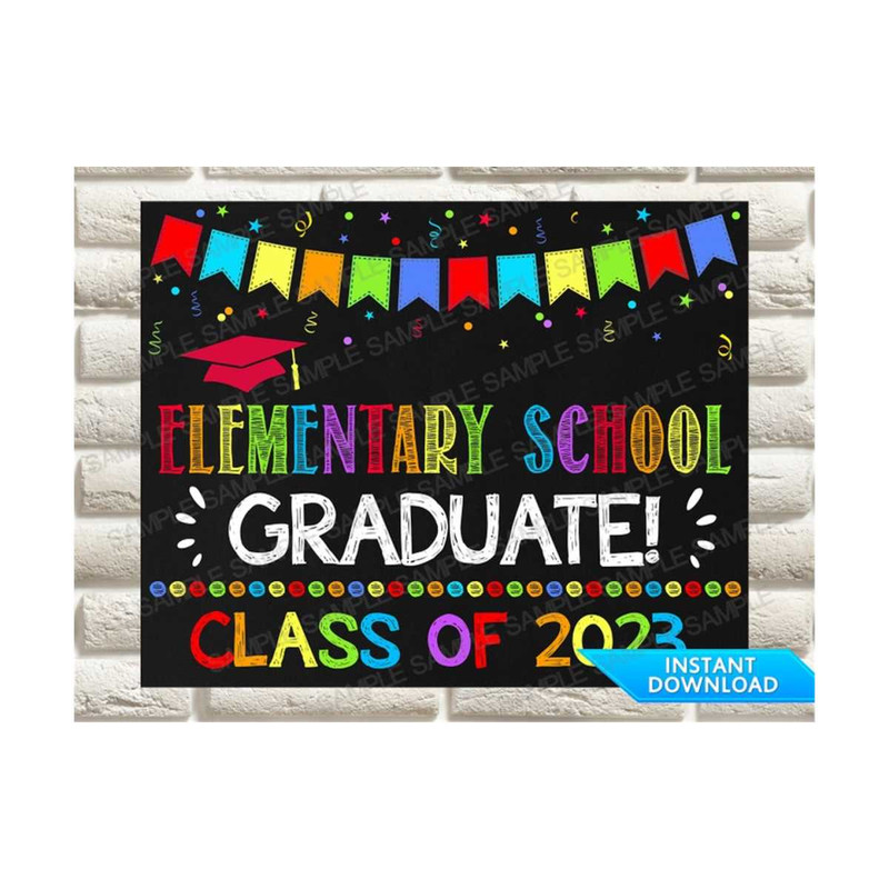 MR-269202332525-elementary-school-graduation-sign-last-day-of-elementary-image-1.jpg