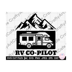 rv svg rv co pilot svg camper svg camping svg cricut cut file png epd dxf jpeg