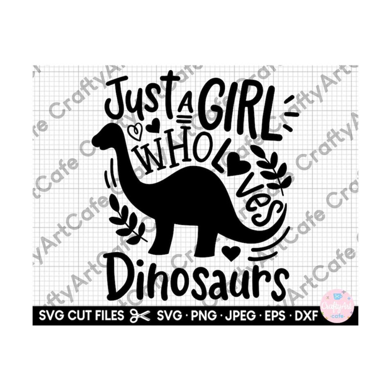 MR-26920233598-just-a-girl-who-loves-dinosaurs-svg-just-a-girl-who-loves-image-1.jpg