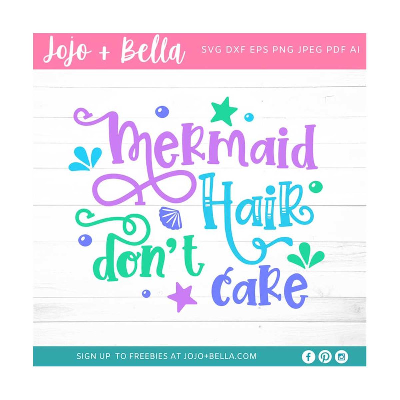 MR-269202382432-mermaid-hair-dont-care-svg-mermaid-svg-summer-svg-image-1.jpg
