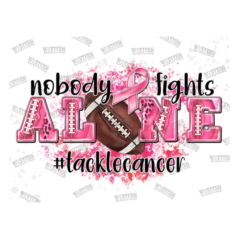 MR-269202382641-breast-cancer-football-nobody-fights-alone-printable-image-1.jpg