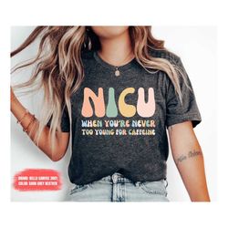 nicu nurse nurse graduation shirt nurse nicu nurse shirt gift for nicu nurse nicu nursing student nursing school shirt