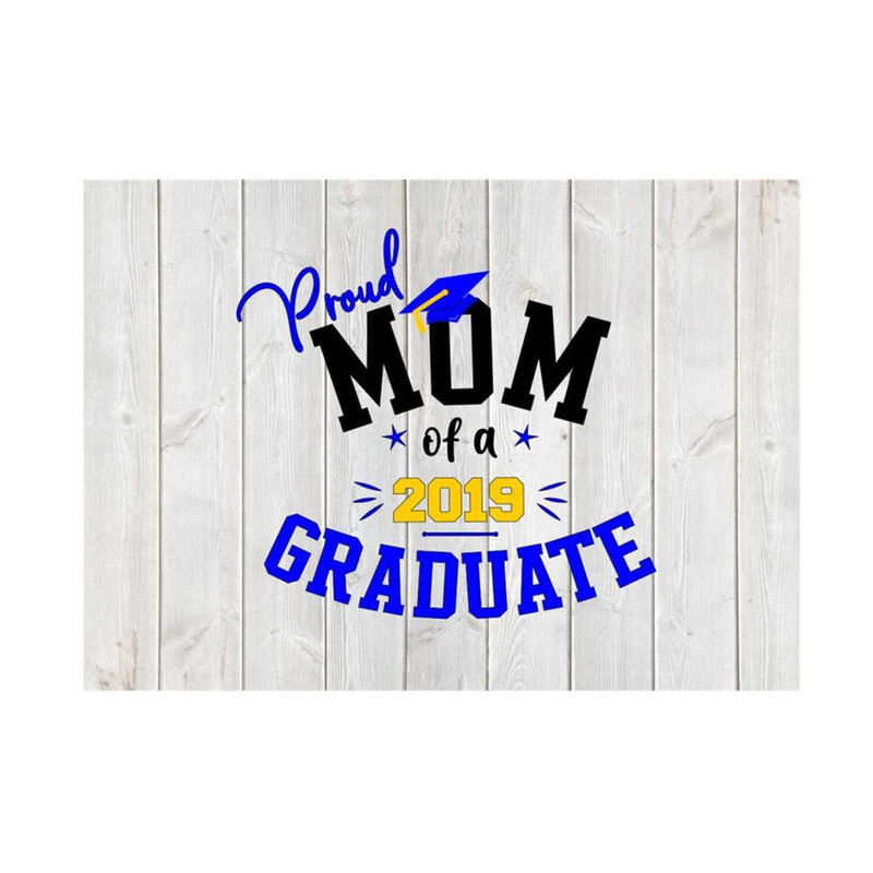 MR-269202391649-svg-jpeg-dxf-pdf-file-for-proud-mom-of-the-graduate-2019-image-1.jpg
