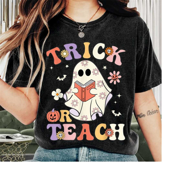 MR-269202392321-teacher-shirt-trick-or-teach-floral-ghost-shirt-teacher-image-1.jpg