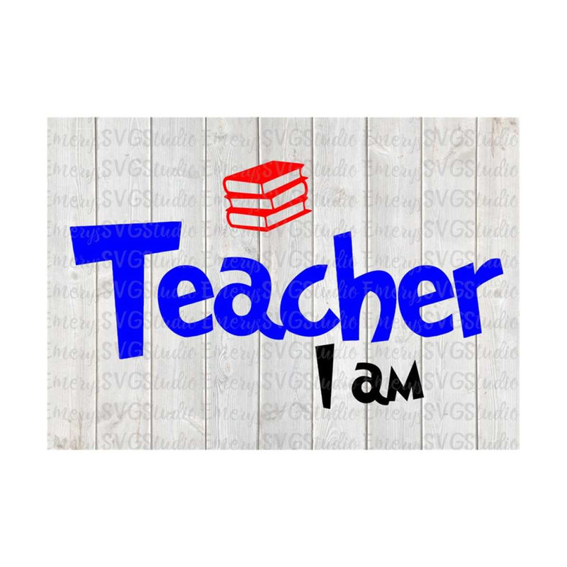 MR-269202394037-svg-dxf-file-for-teacher-i-am-image-1.jpg