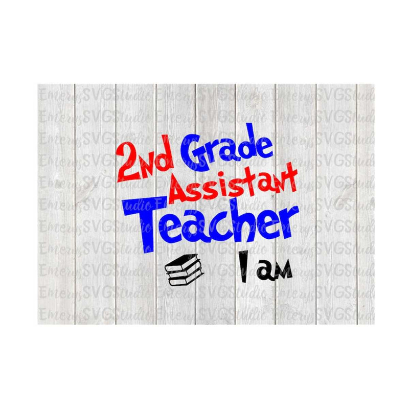 MR-269202395024-svg-file-for-2nd-grade-assistant-teacher-i-am-image-1.jpg