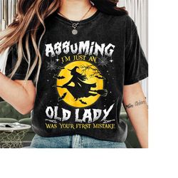 halloween shirt, assuming old lady witch shirt, happy halloween, halloween witches, funny halloween, skeleton halloween,