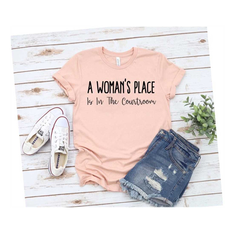 MR-2692023103738-lawyer-shirt-a-womens-place-is-in-the-courtroom-lawyer-image-1.jpg