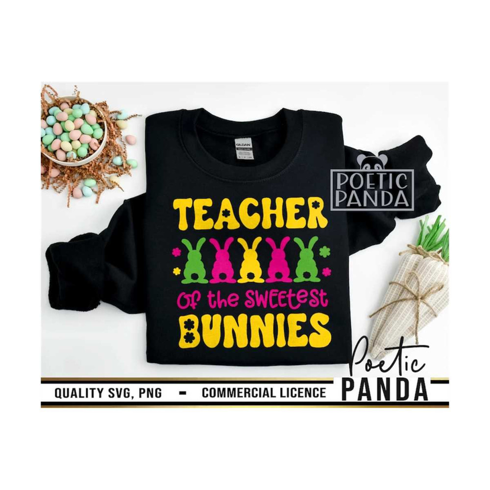 MR-2692023105359-teacher-of-the-sweetest-bunnies-svg-png-teacher-easter-svg-image-1.jpg