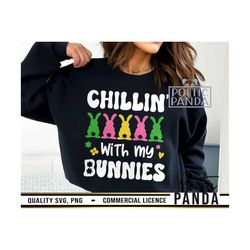 chillin with my bunnies svg png, happy easter svg, mom easter svg, easter bunny svg, family easter svg, kids easter svg,