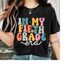 Teacher Shirt, In My 5th Grade Era, Back To School Teacher Appreciation, Funny Teacher, Teacher Life, Teacher Gift Idea,