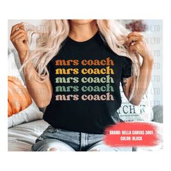 Mrs Coach Shirt Wife Shirt Coach Wife Mom Shirt Coaches Wife Coach's Wife Baseball Soccer Football basketball