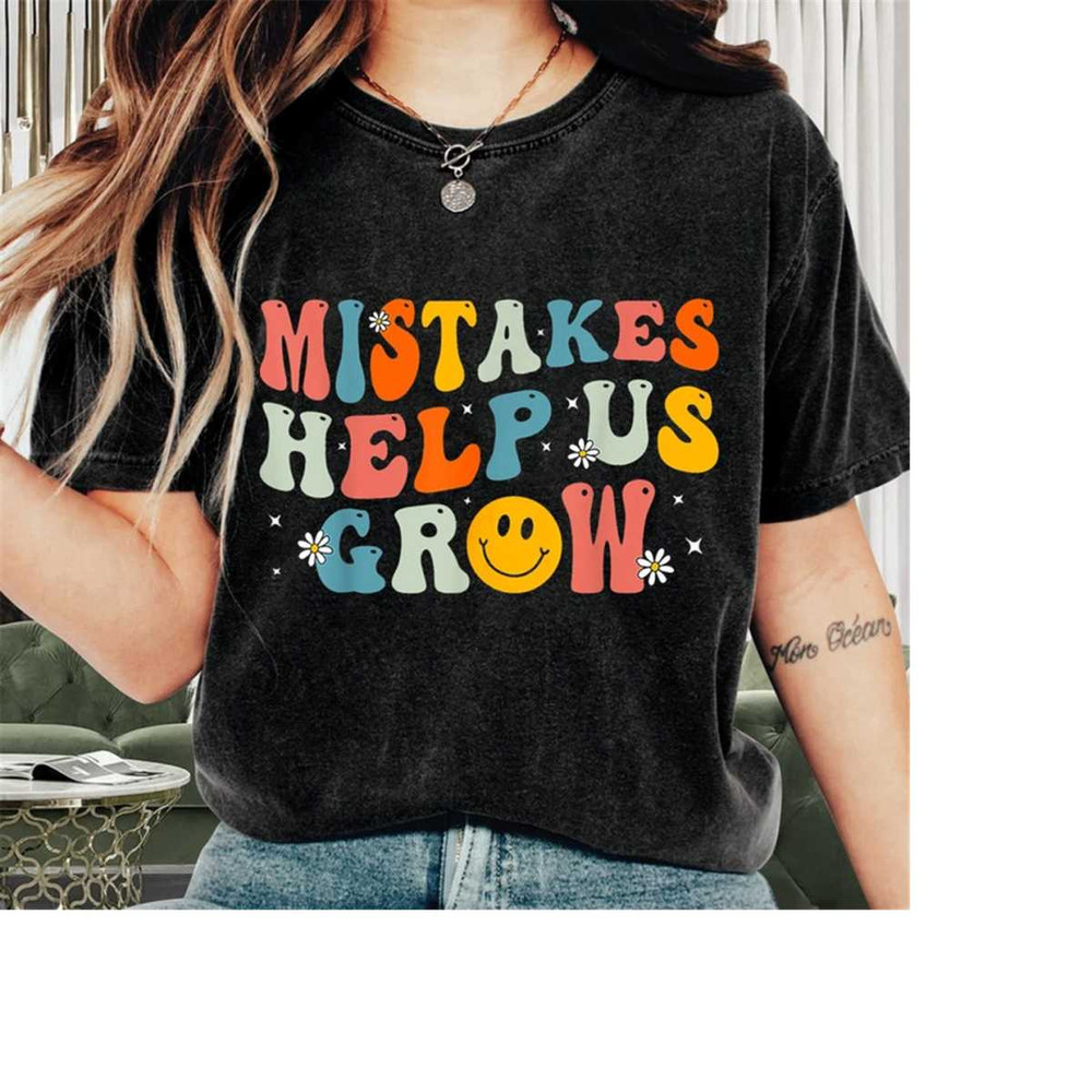 MR-269202311216-teacher-shirt-groovy-mistakes-help-us-grow-shirt-teacher-image-1.jpg