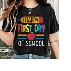 teacher shirt, happy 1st of school, back to school, teacher appreciation, funny teacher, teacher life, teacher gift idea