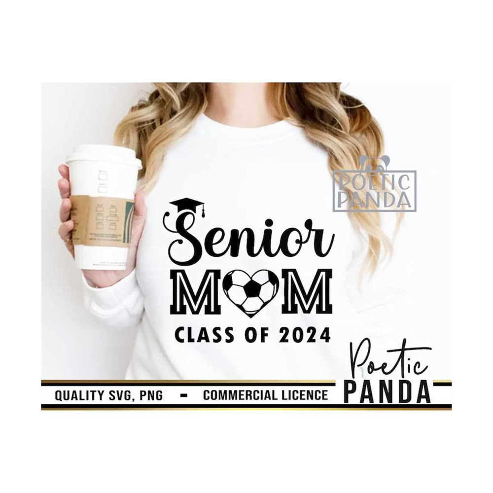MR-2692023113056-senior-mom-svg-png-senior-2024-graduation-svg-class-of-2023-svg-senior-mom-svg-class-of-2024-svg-soccer-svg-mom-svg-senior-shirt-svg.jpg