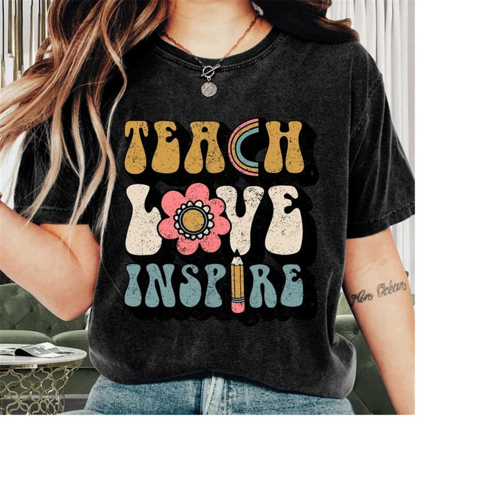 MR-2692023114037-teacher-shirt-vintage-teach-love-inspire-shirt-teacher-image-1.jpg