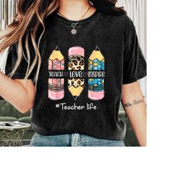 teacher shirt, teach love inspire teacher shirt , teacher appreciation, funny teacher, teacher life, teacher gift idea,