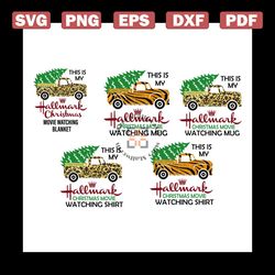 this is my hallmark christmas movie watching blanket svg, christmas svg, blanket svg, truck svg, pinetree svg, merry chr