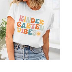 teacher shirt, kindergarten vibes, teacher appreciation, funny teacher, teacher life, teacher gift idea, new teacher gif