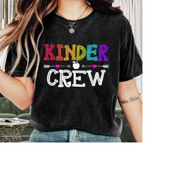 teacher shirt, kinder crew shirt, kinder team shirt teacher appreciation, funny teacher, teacher life, teacher gift idea