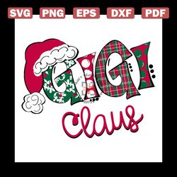 gigi claus svg, christmas svg, santa hat svg, merry christmas svg, gigi svg, santa claus svg, pinetree svg, christmas pa
