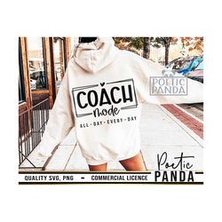 coach mode svg png, coach svg, coach png, cheer coach svg, baseball svg, cheerleading svg, softball coach, cheerleader s