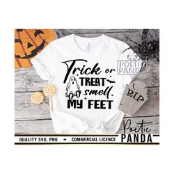 Trick Or Treat Smell My Feet SVG PNG, Funny Halloween Svg, Halloween Svg, Pumpkin Svg, Spooky Vibes Svg, Kids Halloween
