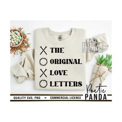 Xoxo SVG PNG, Xoxo The Original Love Letters Svg, Easter Svg, Religious Svg, Easter Shirt Svg, Christian Easter Svg, Tru