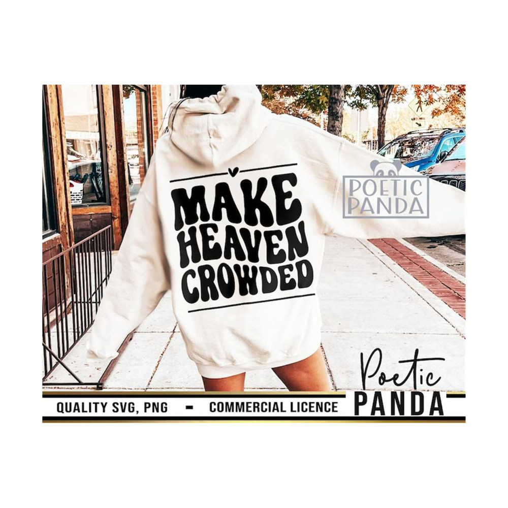 MR-2692023131240-make-heaven-crowded-svg-png-wavy-letters-svg-christian-svg-religious-svg-heaven-svg-faith-svg-jesus-svg-heaven-png-worthy-svg.jpg