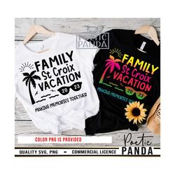 St Croix Family Vacation SVG PNG, Island Svg, Tropical Svg, Beach Svg, 2023 Svg, Vacation Shirt Svg, Family Trip Svg, Pa