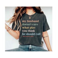 coach's wife shirt, funny coach wife shirt, coach football shirt football game shirt, coach's wife football shirt, footb
