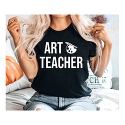 art teacher shirt - art teacher gift back to school teacher appreciation shirts artist shirt artist gift art teacher tan