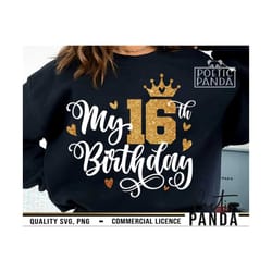 16th birthday svg png, sweet sixteen svg, 16th birthday png, sweet 16 svg, birthday girl svg, birthday shirt svg, cricut