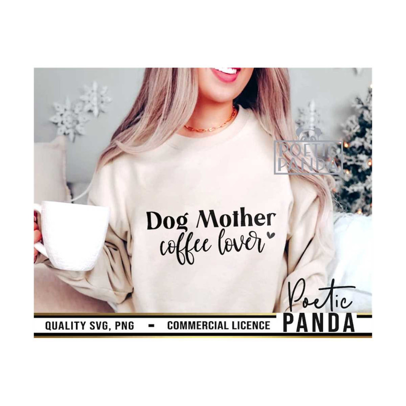 MR-2692023142759-dog-mother-coffee-lover-svg-png-dog-quotes-svg-dog-shirt-image-1.jpg