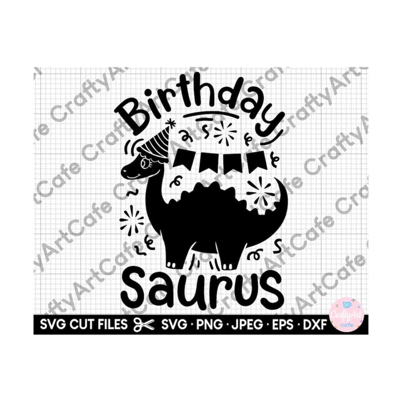 MR-269202315315-birthday-saurus-svg-dinosaur-birthday-theme-party-svg-png-eps-image-1.jpg