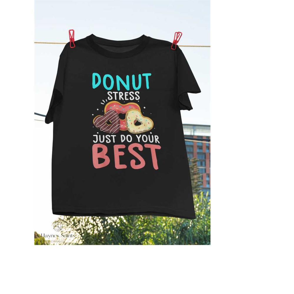 MR-2692023152927-donut-stress-just-do-your-best-test-day-teacher-vintage-image-1.jpg