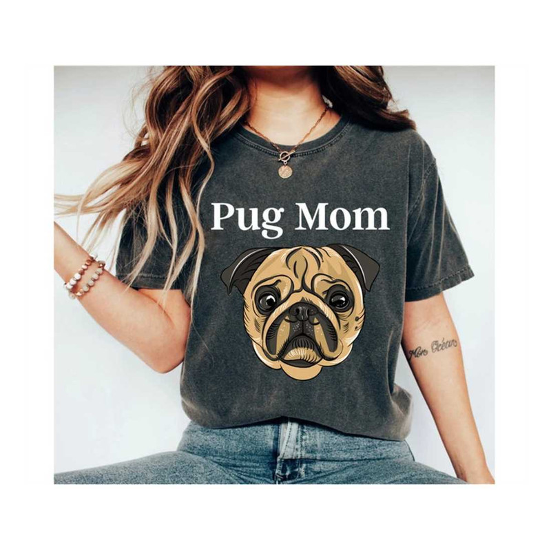 MR-2692023153551-pug-shirt-pug-mom-cute-dog-shirt-dog-lover-gift-dog-lover-image-1.jpg