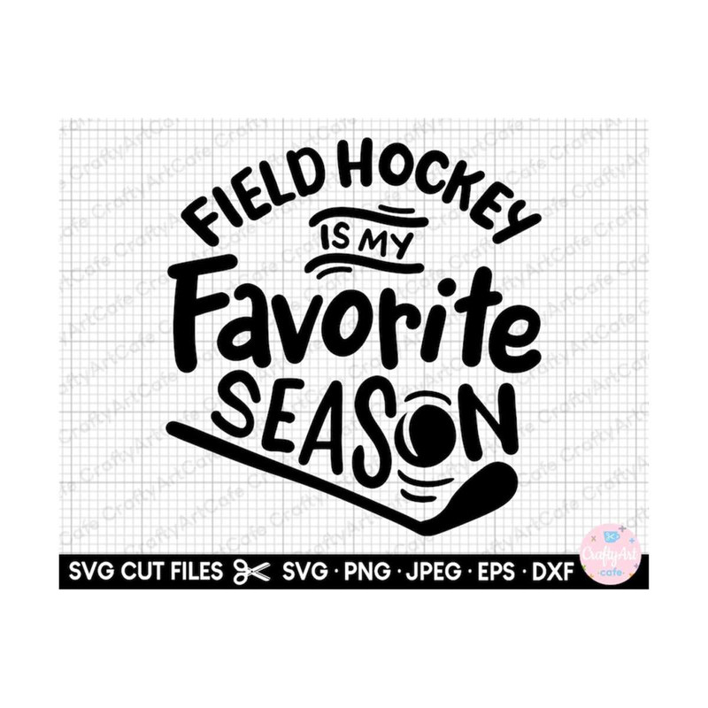 MR-269202315386-field-hockey-svg-field-hockey-is-my-favorite-season-image-1.jpg