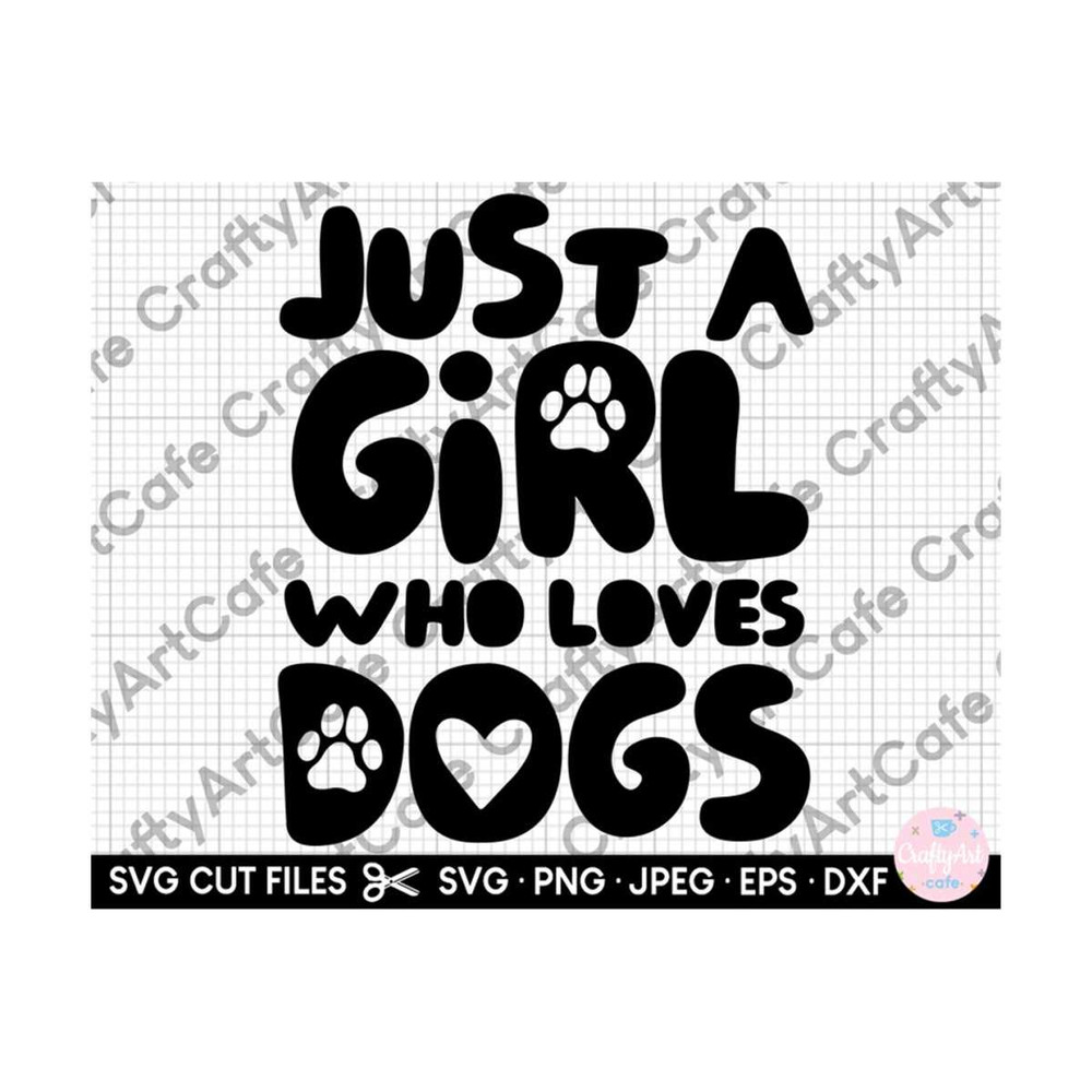 MR-2692023154246-just-a-girl-who-loves-dogs-svg-png-for-shirts-cricut-image-1.jpg