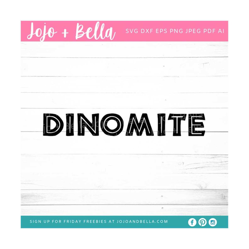 MR-2692023154521-dinomite-dinosaur-svg-svg-dxf-eps-jpeg-png-ai-pdf-cut-image-1.jpg