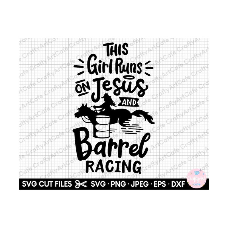 MR-2692023154932-barrel-racing-svg-cricut-shirt-this-girl-runs-on-jesus-and-image-1.jpg