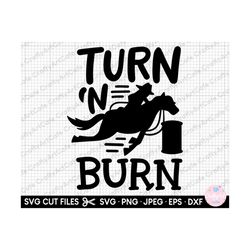 barrel racing svg cricut turn 'n burn