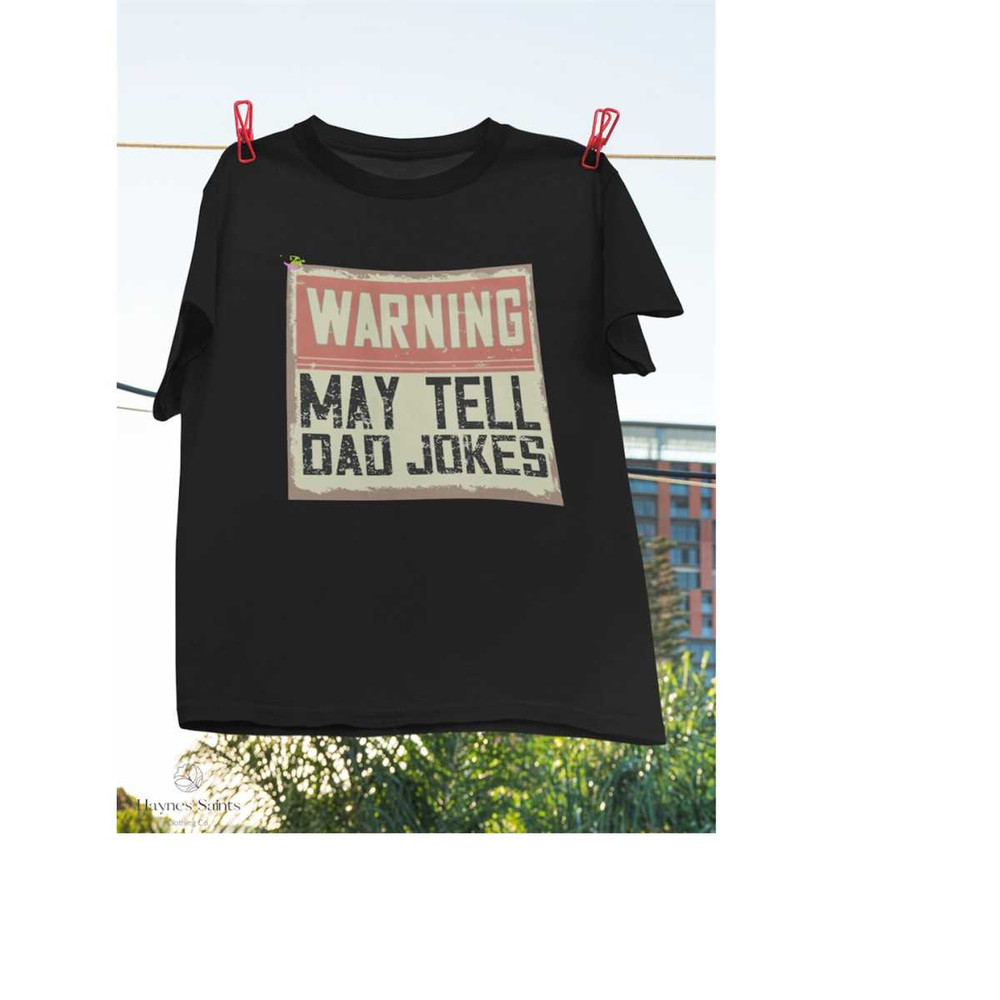 MR-2692023155512-warning-may-tell-dad-jokes-vintage-t-shirt-warning-shirt-dad-image-1.jpg