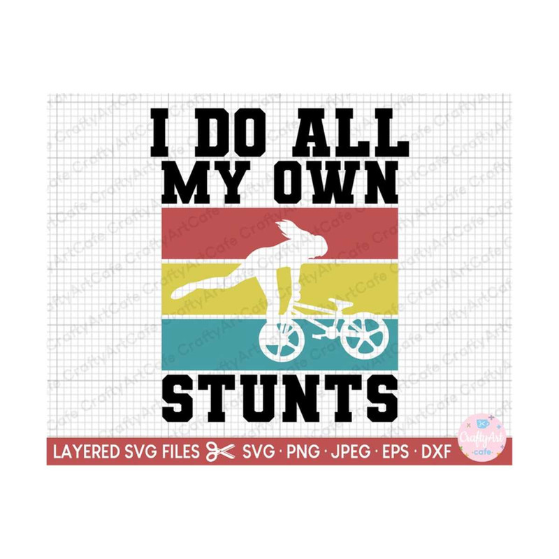 MR-2692023155832-bmx-girl-svg-bmx-girl-png-i-do-all-my-own-stunts-image-1.jpg