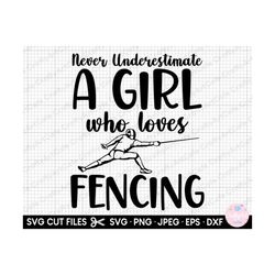 fencing png never underestimate a girl who loves fencing