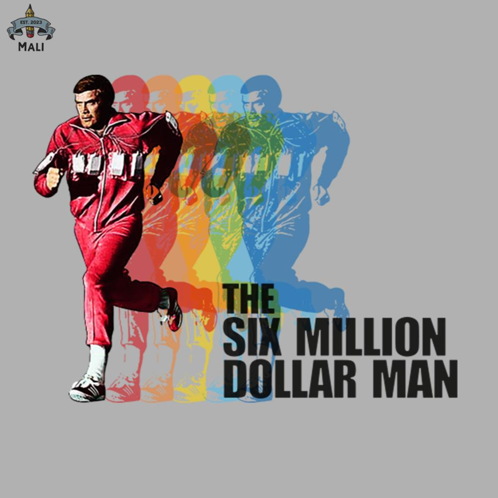 ML0607545-Six Million Dollar Man Sublimation PNG Download.jpg