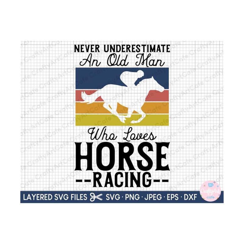 MR-26920231650-horse-racing-svg-never-underestimate-an-old-man-who-loves-image-1.jpg