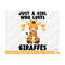 MR-269202316371-giraffe-svg-just-a-girl-who-loves-giraffes-image-1.jpg
